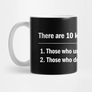 10 Kinds of People - white text Mug